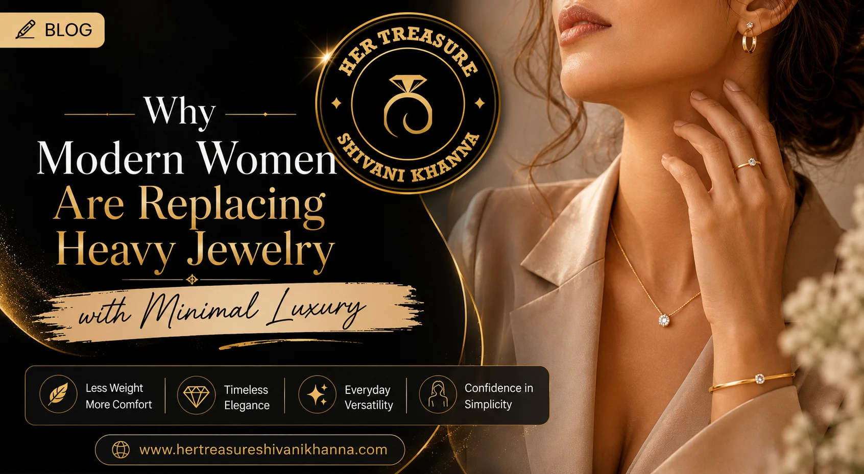 Why Modern Women Are Replacing Heavy Jewelry with Minimal Luxury